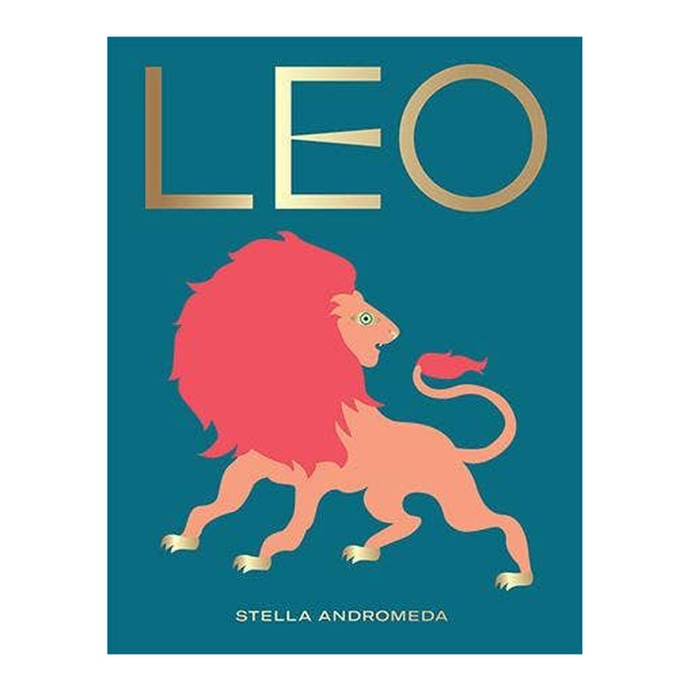 Leo book by Stella Andromeda, teal cover with gold title and a peach lion with a coral pink mane
