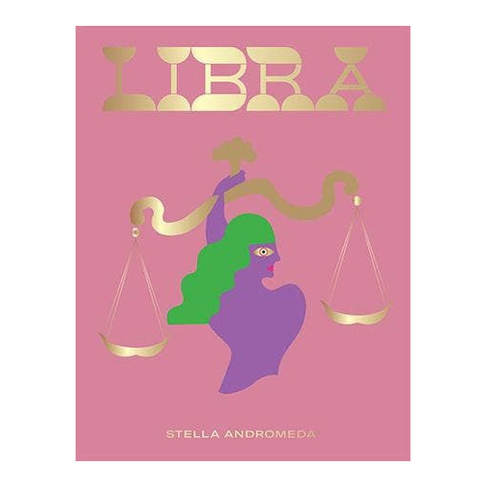 Libra book cover by Stella Andromeda, pink with gold title and a woman holding scales