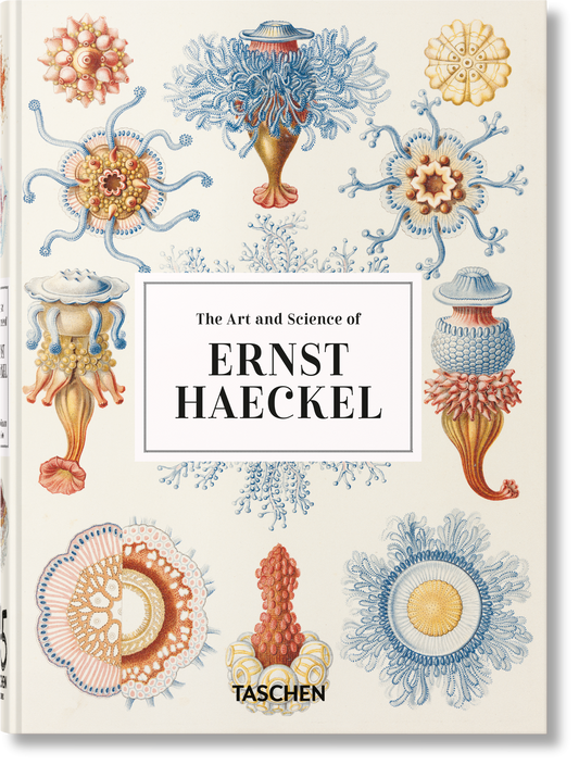 The Art and Science of Ernst Haeckel. 45th Ed (English)