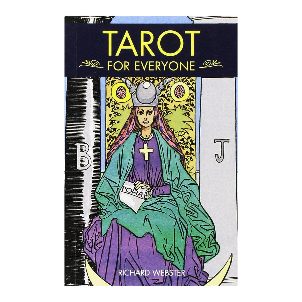 Tarot for Everyone book by Richard Webster, cover showing the High Priestess card in purple and green robes