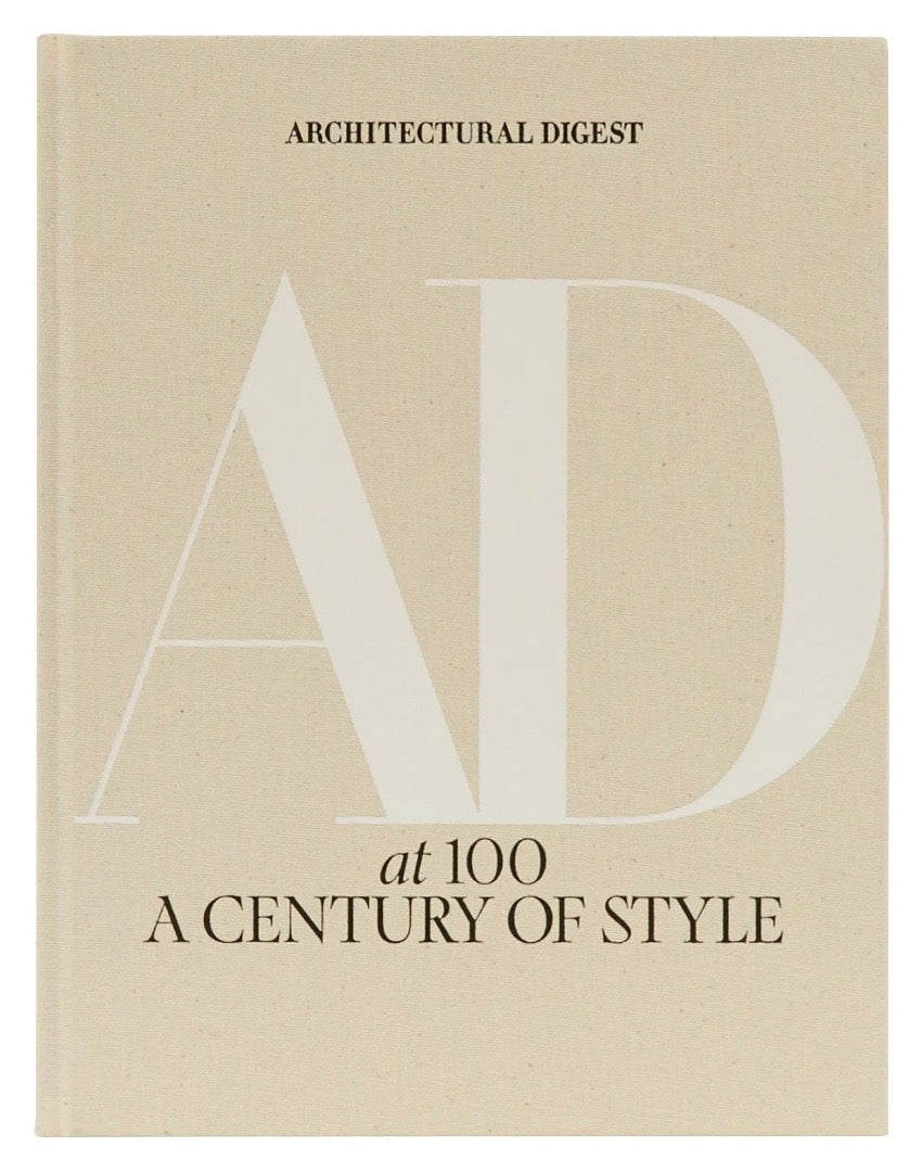 Architectural Digest at 100: A Century of Style, Hardcover