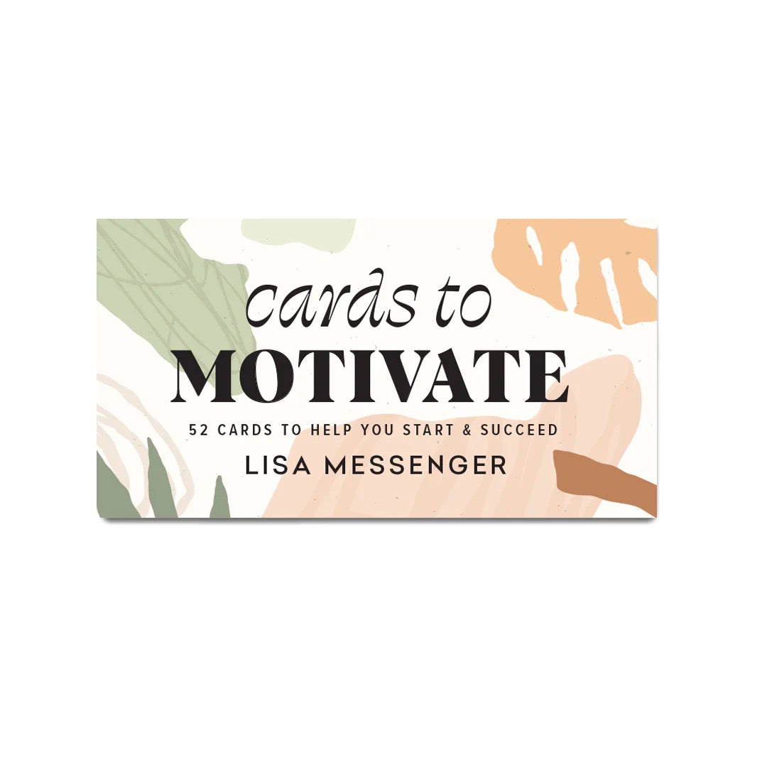 Top of card box with black text that reads "Cards To Motivate: 52 cards to help you start & succeed. By Lisa Messenger"