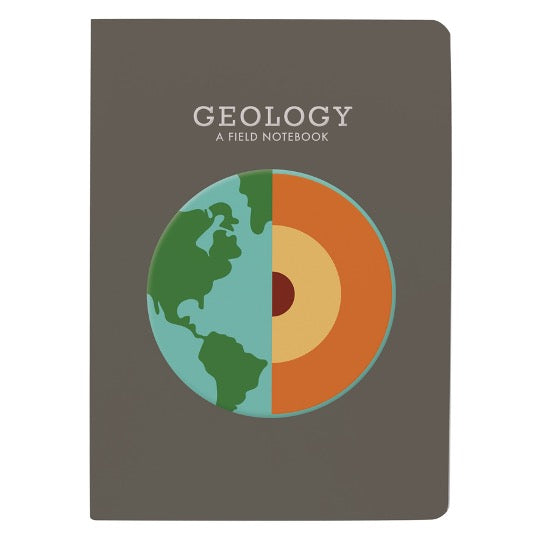 Illustration of cross section of earth with text: Geology A Field Notebook.