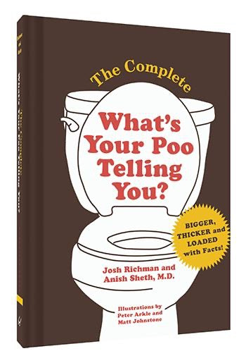 The Complete What's Your Poo Telling You? Brown book with toilet illustration. Red and yellow text